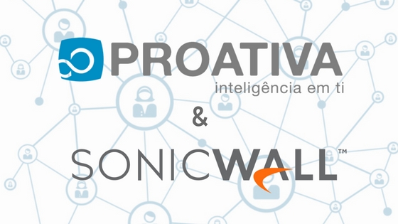Proativa e SonicWall (1)